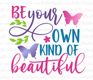 Be Your Own Beautiful