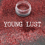 Young Lust - Holographic Glitter - 1 left!!